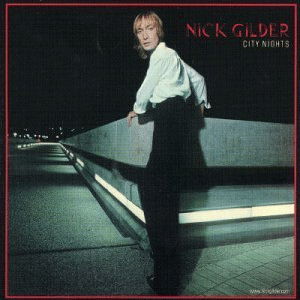 Nick Gilder : City Nights